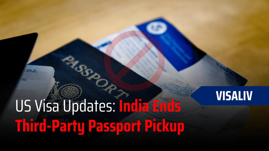 US updates visa rules in India, ending third-party passport pickup and requiring in-person collection or paid delivery.