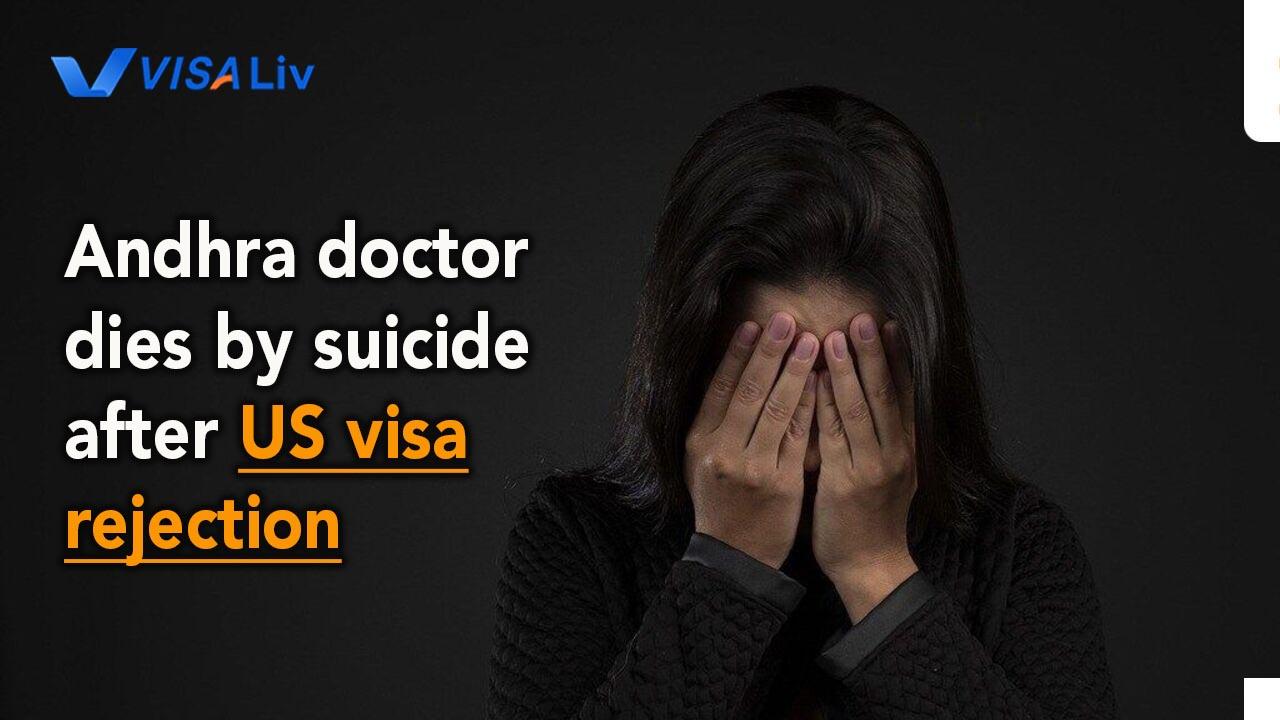 Andhra Doctor Suicide After US Visa Rejection Andhra doctor dies by suicide after a US visa rejection, raising concerns about pressure faced by applicants.