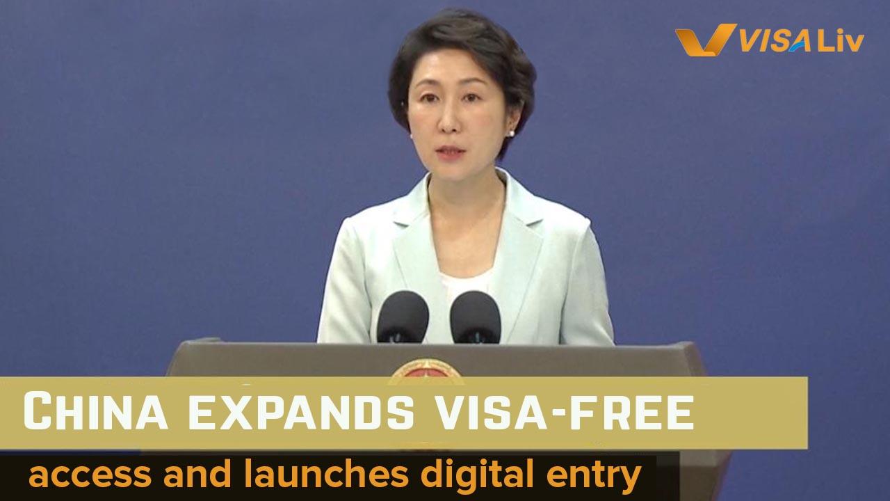 China Expands Visa-Free and Digital Entry System China announces expanded visa-free entry and digital immigration measures to boost travel convenience and global cooperation.